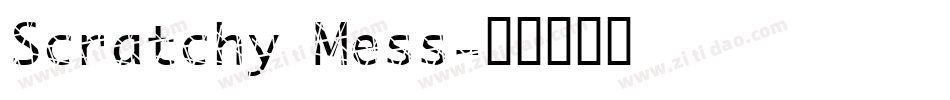 Scratchy Mess字体转换